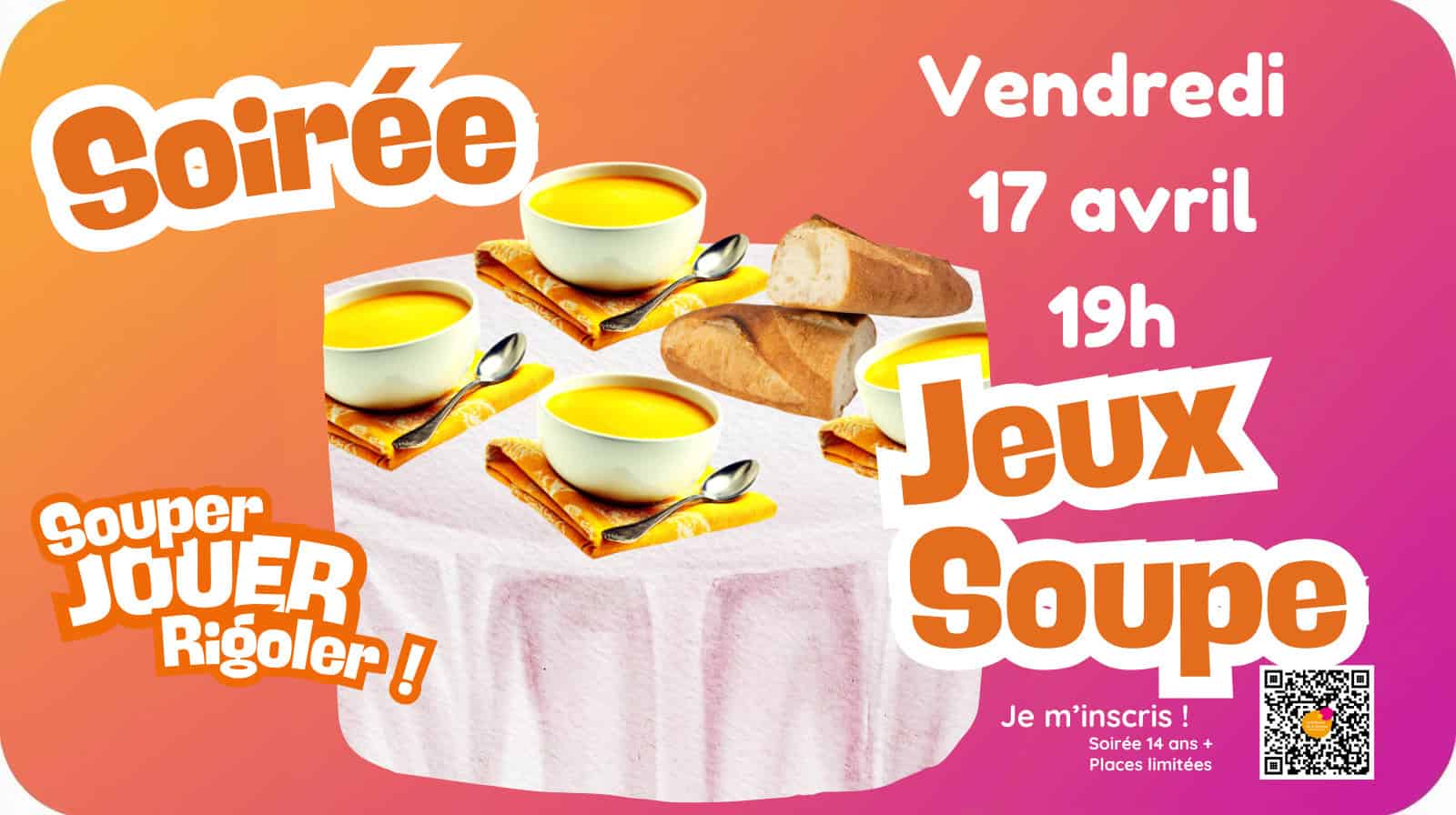 Soirée Jeux Soupe (+14ans)