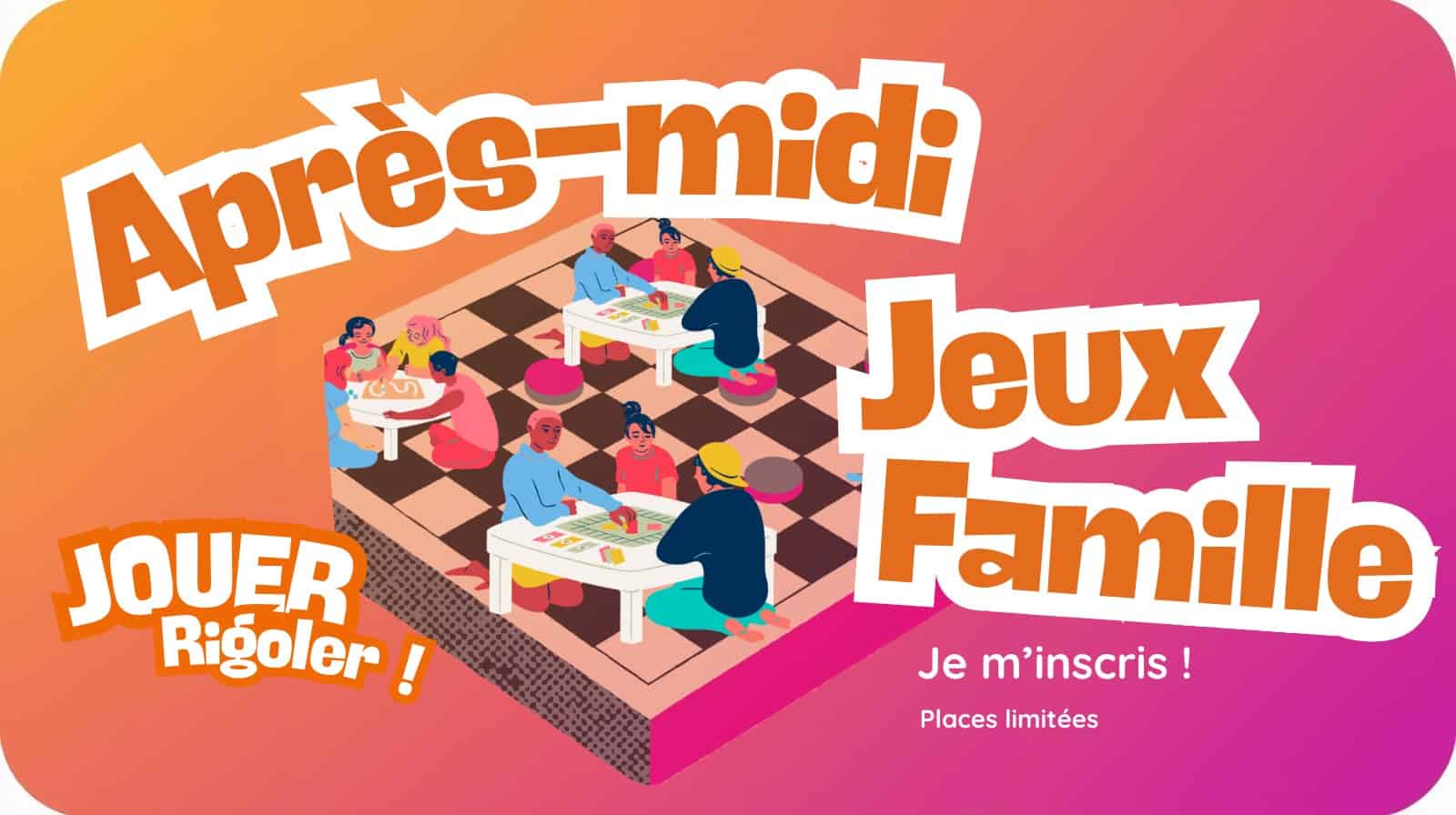 Après-midi Jeux en Famille